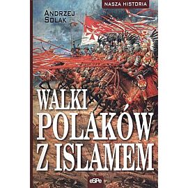 Walki Polaków z Islamem