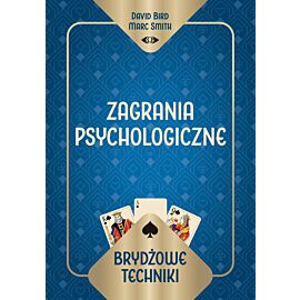 Brydżowe techniki. Zagrania psychologiczne