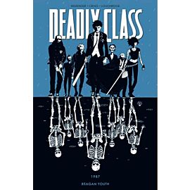 Deadly Class - 1 - 1987. Regan Youth