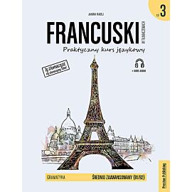 Francuski w tłumaczeniach Gramatyka 3