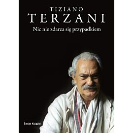Nic nie zdarza się przypadkiem