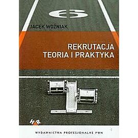 Rekrutacja Teoria i praktyka