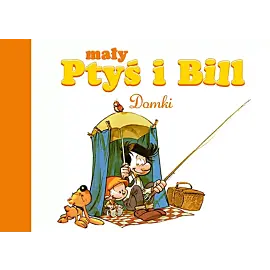 Mały Ptyś i Bill - 03 - Domki
