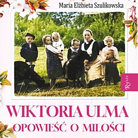 Wiktoria Ulma (audiobook MP3)