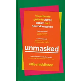 Unmasked