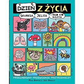 Dzień z życia skunksa, jelita i tego, kto to czyta