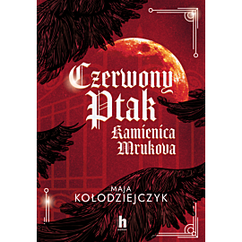 Czerwony Ptak. Kamienica Mrukova (e-book)