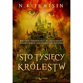 Sto tysięcy królestw trylogia dziedzictwa Tom 1