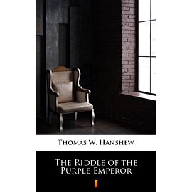 The Riddle of the Purple Emperor (e-book)