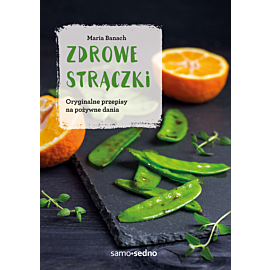 Zdrowe strączki. Wydanie II