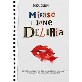 Miłość i inne deliria