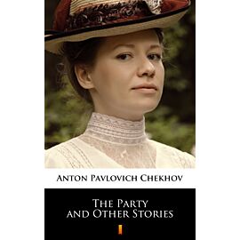 The Party and Other Stories (e-book)