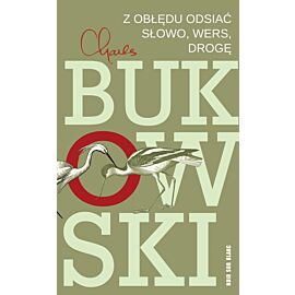 Z obłędu odsiać słowo, wers, drogę (e-book)