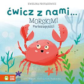 Ćwicz z nami… morskimi zwierzętami