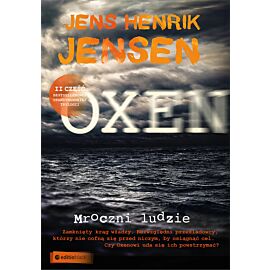 Mroczni ludzie. Trylogia OXEN cz. 2 (e-book)