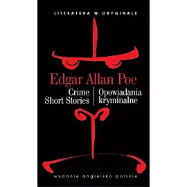 Crime Short Stories / Opowiadania kryminalne. Literatura w oryginale