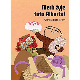 Niech żyje tata alberta!