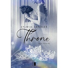 Throne. Royal trilogy. Tom 3 wyd. Kieszonkowe