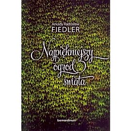 Najpiękniejszy ogród świata