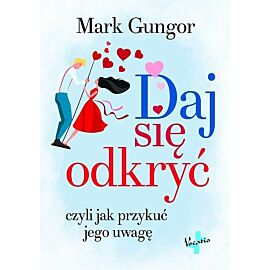 Daj się odkryć