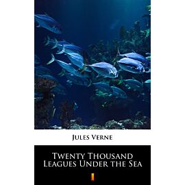 Twenty Thousand Leagues Under the Sea (e-book)