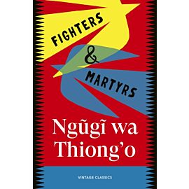 Fighters & Martyrs