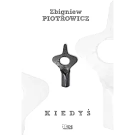 Kiedyś