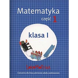 Lokomotywa 1 Matematyka Ćwiczenia. Część 1
