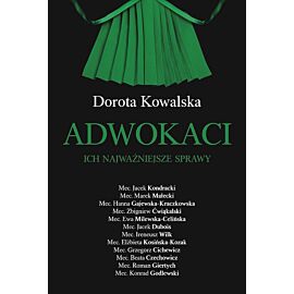 Adwokaci. Ich najważniejsze sprawy