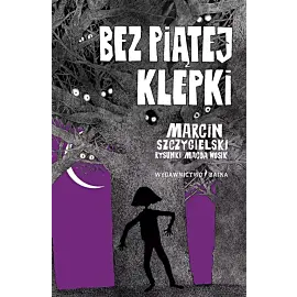 Bez piątej klepki