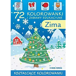 72 kolorowanki i zabawy edukacyjne. Zima