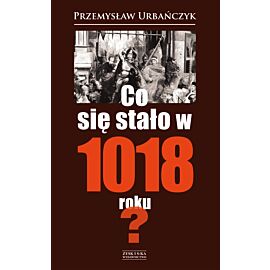Co się stało w 1018 roku? (e-book)