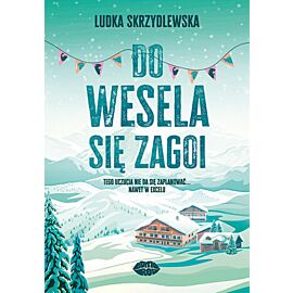 Do wesela się zagoi (e-book)