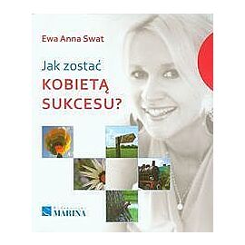 Jak zostać kobietą sukcesu