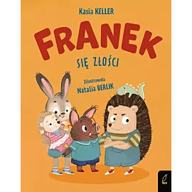 Franek się złości