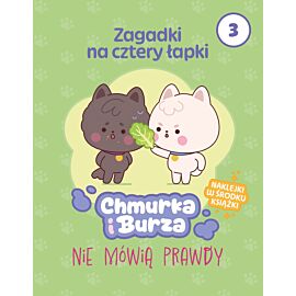 Zagadki na cztery łapki. Tom 3. Chmurka i Burza nie mówią prawdy