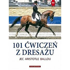 101 ćwiczeń z dresażu