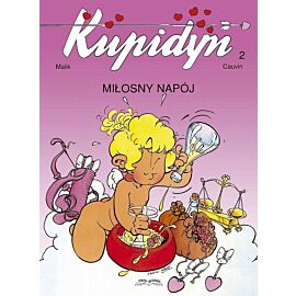 Kupidyn - 2 - Miłosny napój