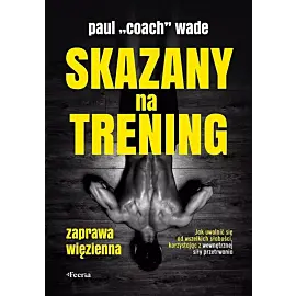 Skazany na trening 1