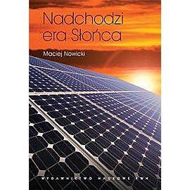 Nadchodzi era słońca