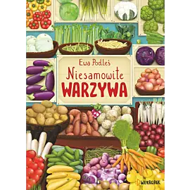 Niesamowite warzywa