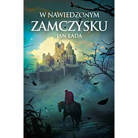 W nawiedzonym zamczysku (e-book)
