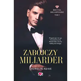 Zabójczy miliarder. Brutal Billionaire