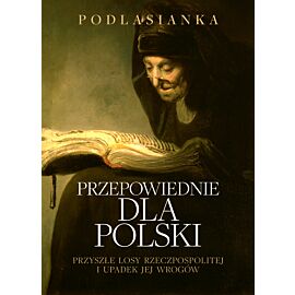 Przepowiednie dla Polski (e-book)