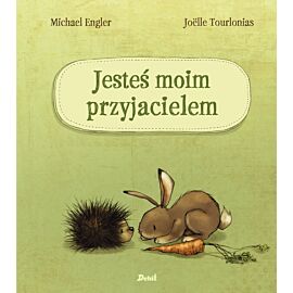 Jesteś moim przyjacielem