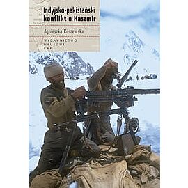 Indyjsko-pakistański konflikt o Kaszmir.