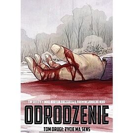 Odrodzenie (Revival) - 2 - Życie ma sens