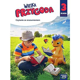 Wielka przygoda klasa 3 zeszyt ćwiczeń czytanie ze zrozumieniem 61513