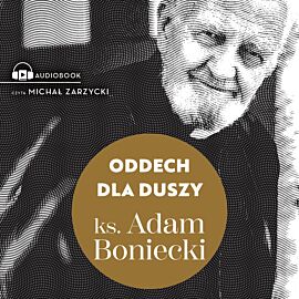 Oddech dla duszy (audiobook MP3)