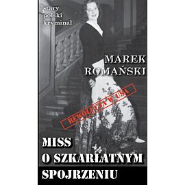 Miss o szkarłatnym spojrzeniu